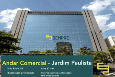 Lajes corporativas no Jardim Paulista para locação em São Paulo, excelente localização. O estabelecimento comercial conta com área de 671 m².