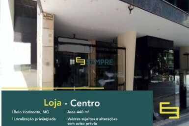 Loja para locação no Centro de Belo Horizonte, em excelente localização. O Estabelecimento comercial para alugar contra com área de 440 m².