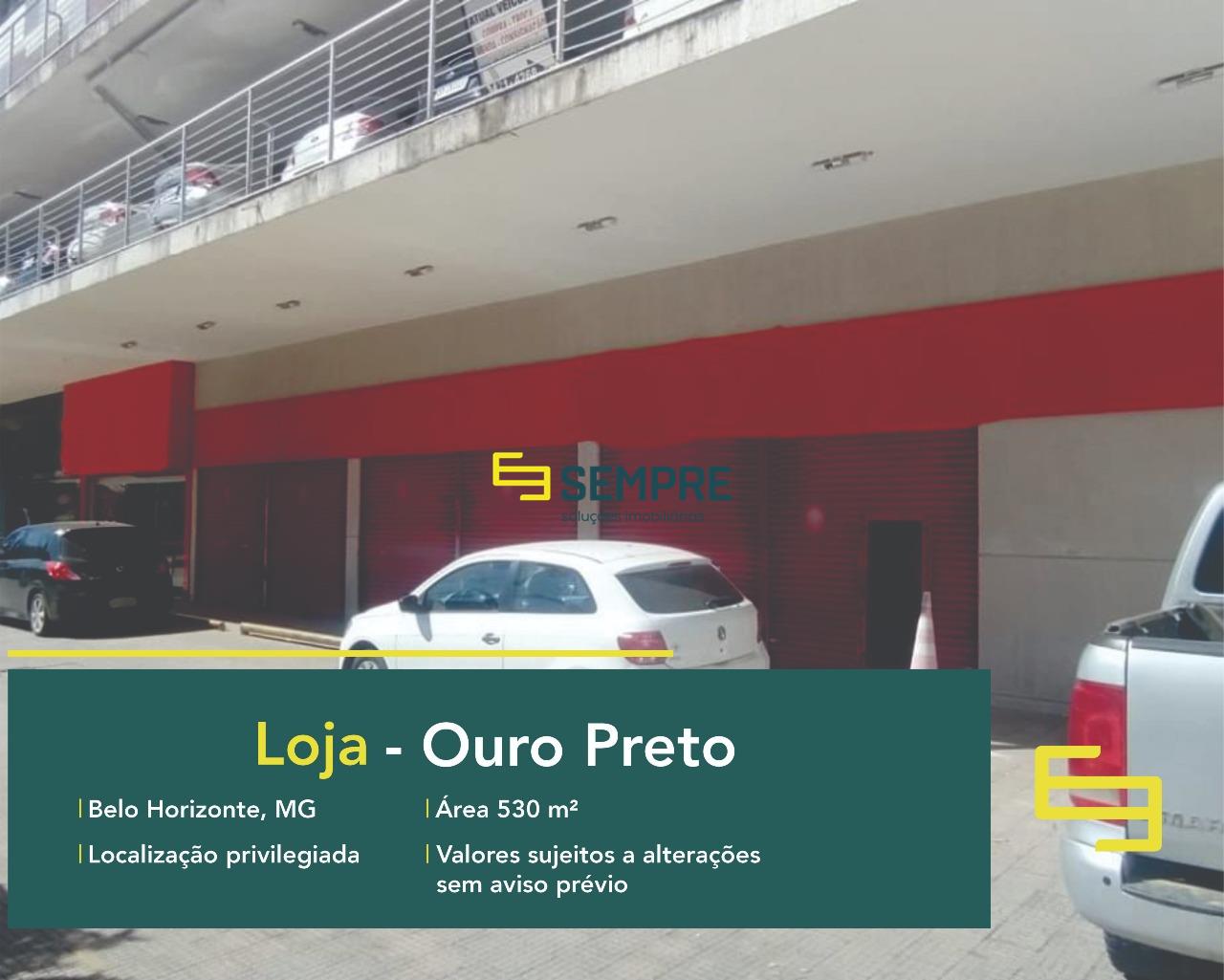 Loja para alugar no Ouro Preto em BH. Locação de pontos comerciais nas melhores localidades de Belo Horizonte!