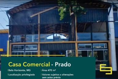 Casa comercial para vender no Prado em Belo Horizonte, excelente localização. O estabelecimento comercial conta com área de 470 m².