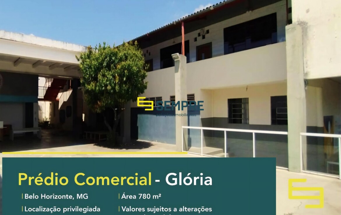 Prédio comercial à venda em Belo Horizonte no bairro Glória, em excelente localização. O estabelecimento comercial conta com área de 780 m².