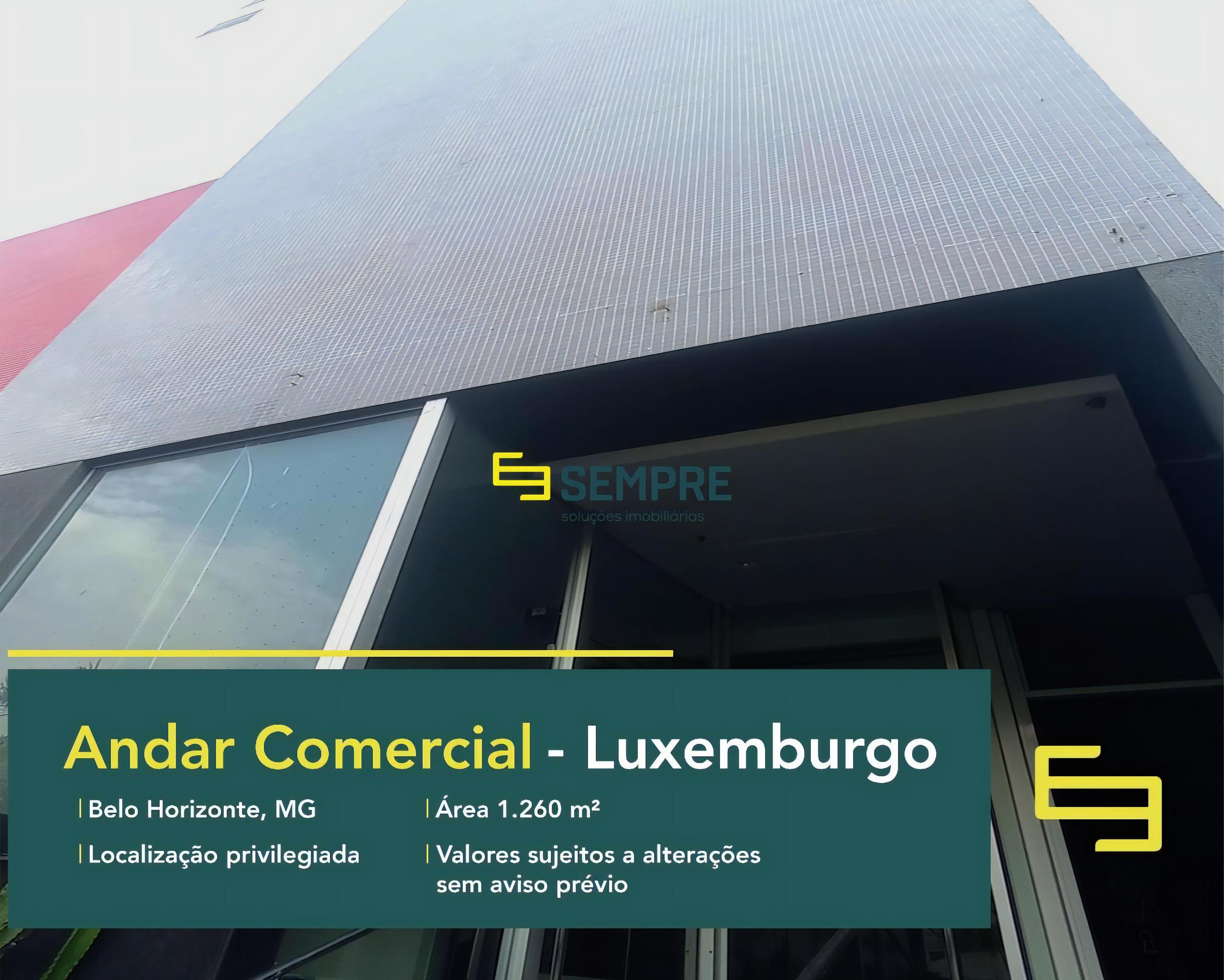 Andar comercial no bairro Luxemburgo para alugar em BH, excelente localização. O estabelecimento comercial conta com área de 1.260 m².