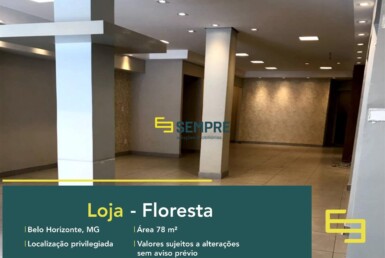 Loja para alugar no Floresta em Belo Horizonte, excelente localização. O estabelecimento comercial conta, sobretudo, com área de 78 m².