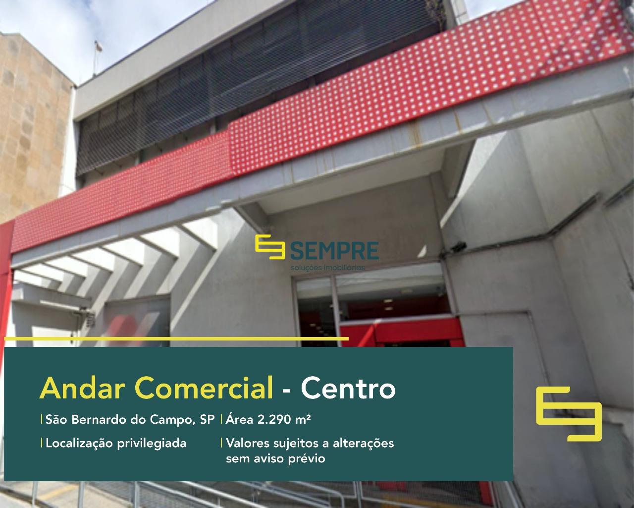 Andar comercial para alugar em São Bernardo do Campo - SP, excelente localização. O estabelecimento comercial conta com área de 2.290 m².