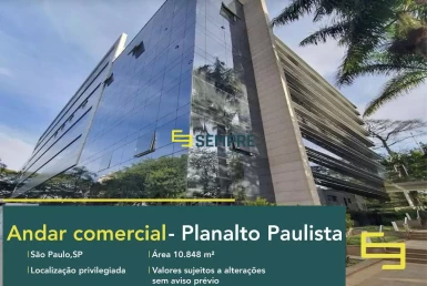 Andar comercial no Planalto Paulista para locação em SP, excelente localização. O estabelecimento comercial conta com área de 10.848 m².