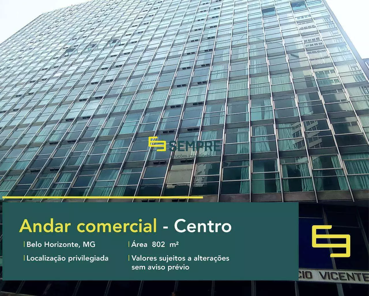 Andar corporativo no Edifício Vicente de Araujo para locação - BH, excelente localização. O ponto comercial conta com área de 802 m².