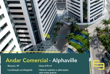 Laje corporativa em Alphaville para locação - Barueri, excelente localização. O estabelecimento comercial conta com área de 678 m².