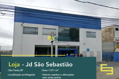 Loja no Jardim São Sebastião à venda em São Paulo, em excelente localização. O estabelecimento comercial conta com área de 1.011 m².