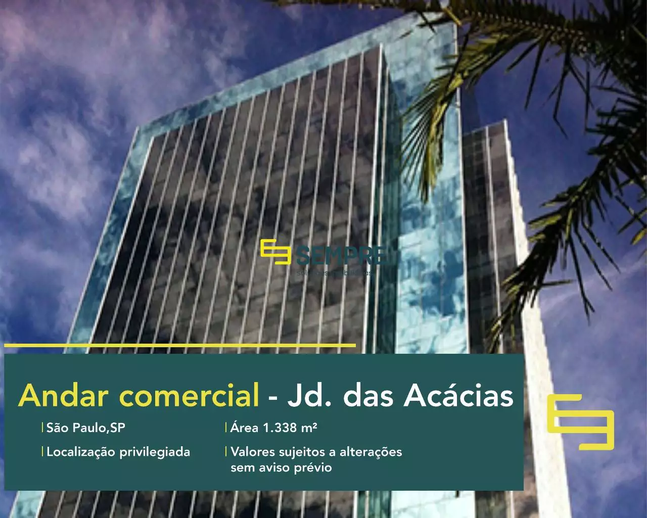 Laje corporativa no Jardim das Acácias em São Paulo, em excelente localização. O estabelecimento comercial conta com área de 1.338,66 m².