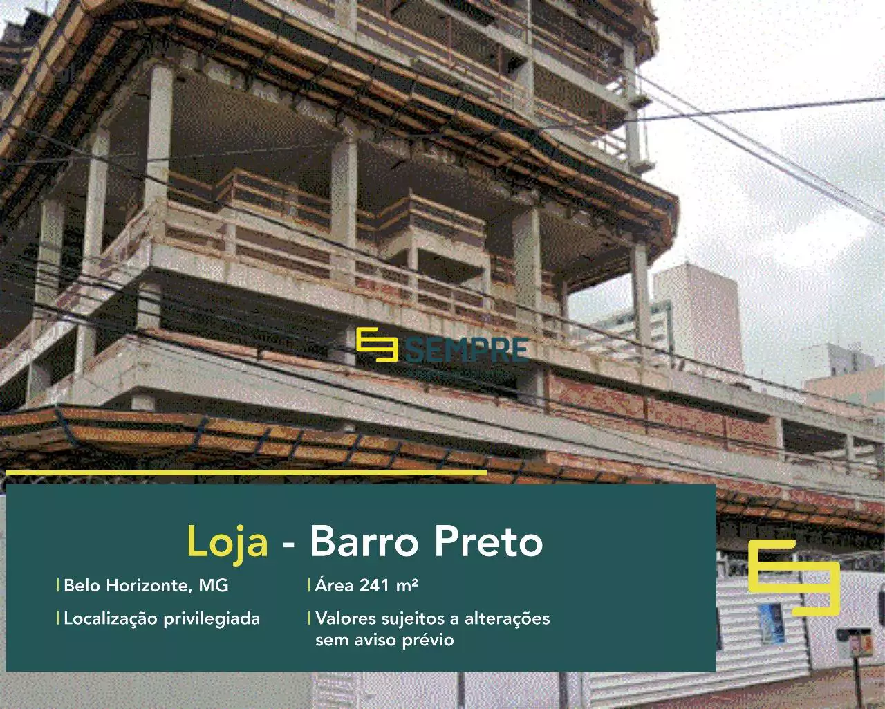 Loja para vender no Barro Preto em Belo Horizonte, em excelente localização. O estabelecimento comercial conta com área de 241,96 m².