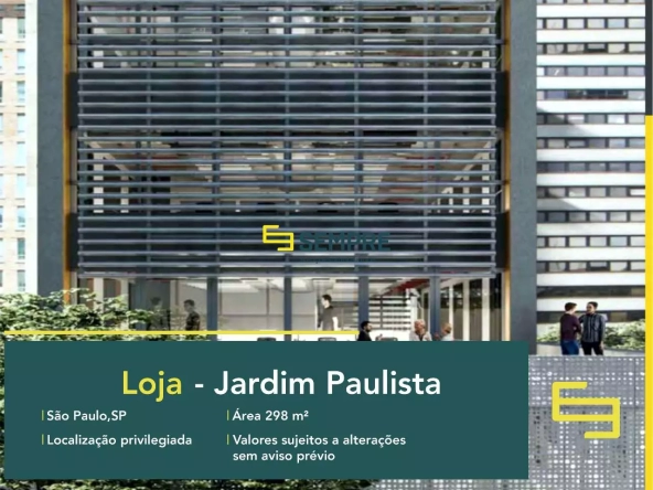 Loja para locação no Bravo Paulista - Jardim Paulista/SP, em excelente localização. O ponto comercial conta com área de 298,61 m².
