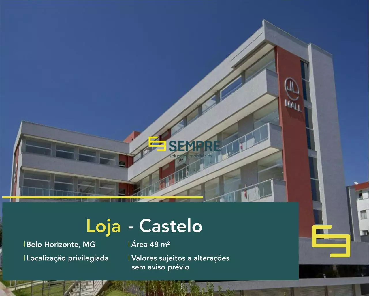 Loja para alugar no Castelo em BH - Excelente ponto comercial, em excelente localização. O ponto comercial conta com área de 48 m².