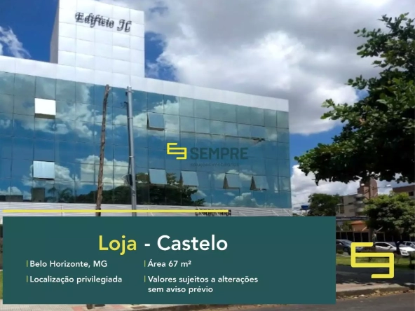 Loja no Castelo para alugar em Belo Horizonte, em excelente localização. O ponto comercial conta com área de 67 m².