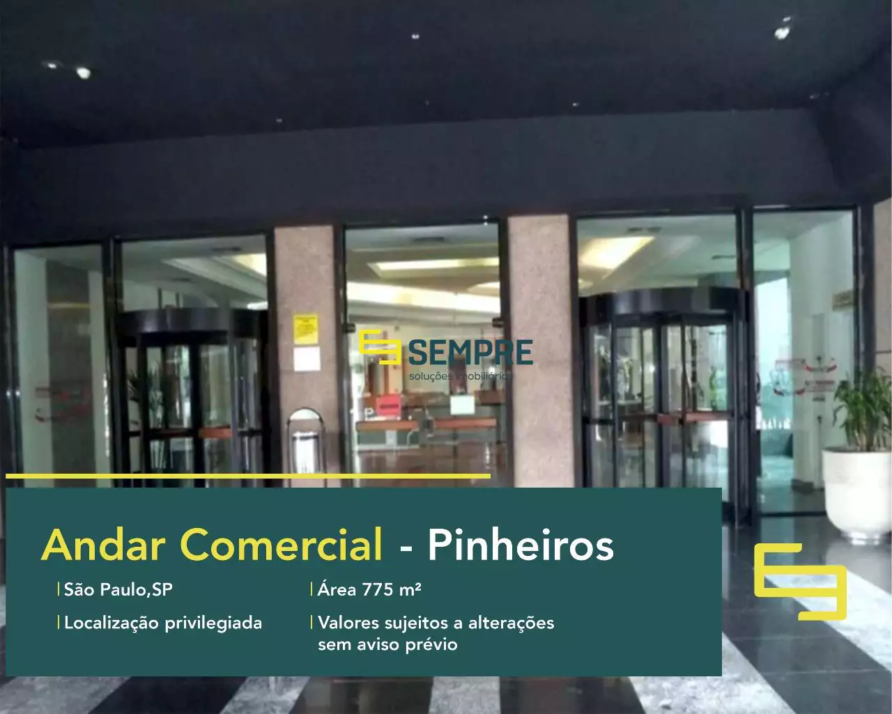 Andar corporativo no Pinheiros à venda em São Paulo, em excelente localização. O ponto comercial conta com área de 775 m².