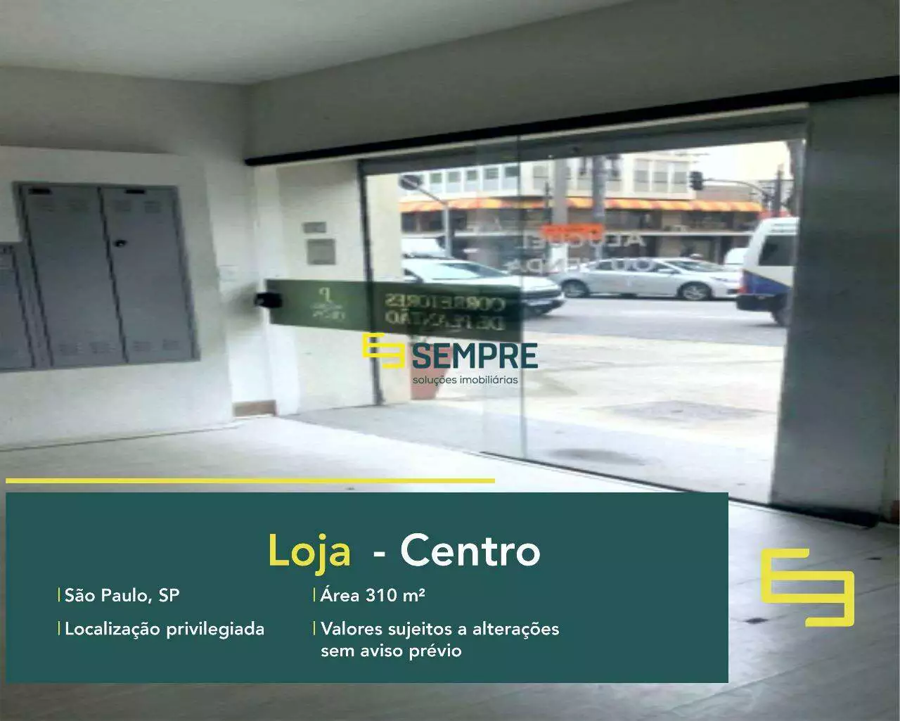 Loja no Centro de São Paulo para locação, em excelente localização. O estabelecimento comercial conta com área de 310,81 m².