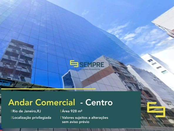 Andar corporativo no Centro do RJ para locação - Edifício Passeio Corporate. O estabelecimento comercial conta com área de 928,90 m².