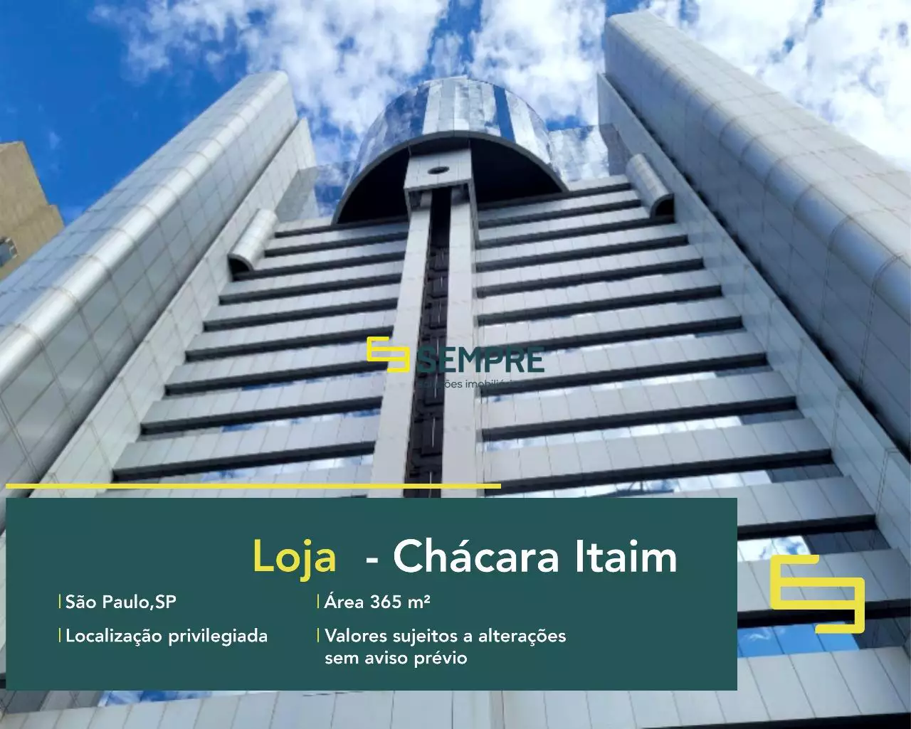 Loja para locação no Chácara Itaim em São Paulo, em excelente localização. O ponto comercial conta com área de 365 m².