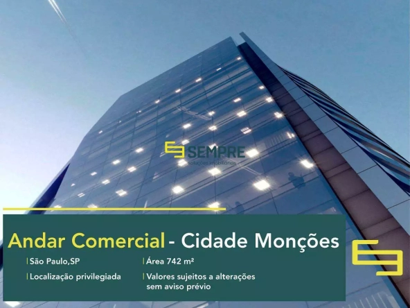 Andar comercial para alugar em SP - Edifício Vista Nações Unidas. O estabelecimento comercial conta com área de 742,80 m².