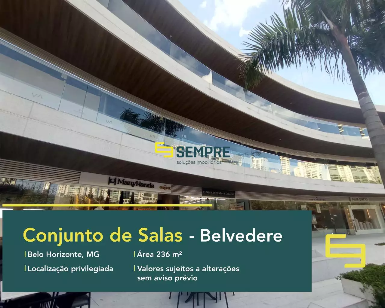 Conjunto de sala comercial no Belvedere para alugar em BH, em excelente localização. O estabelecimento comercial conta com área de 236 m².