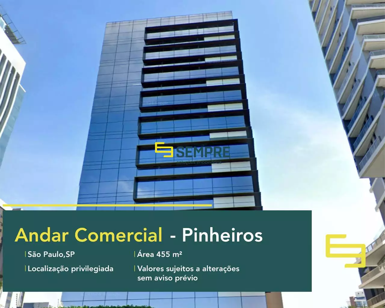 Andar comercial no Pinheiros para locação em São Paulo, em excelente localização. O ponto comercial conta com área de 455,66 m².