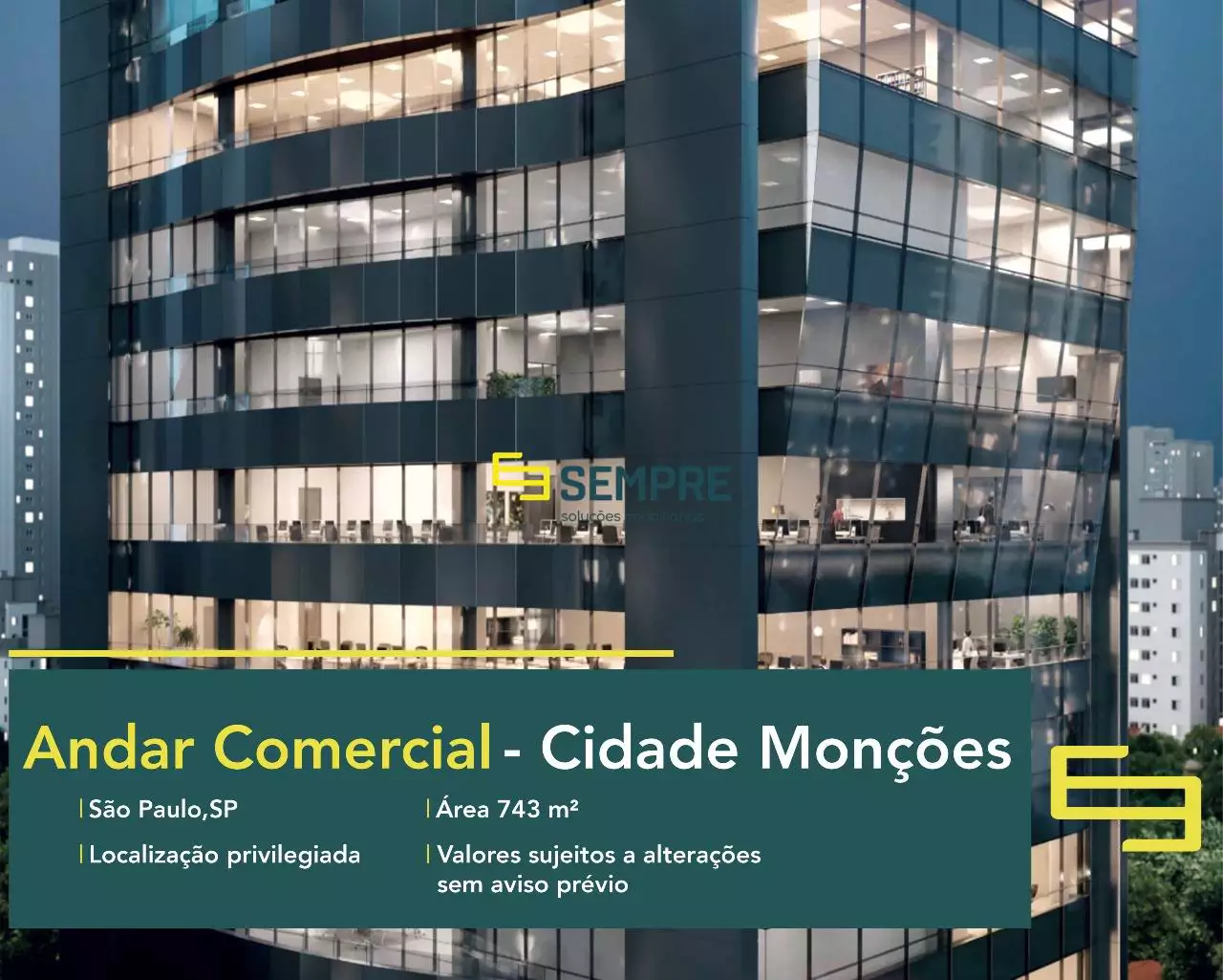 Laje corporativa para alugar em SP - Edifício Vista Nações Unidas. O estabelecimento comercial conta com área de 743,24 m².