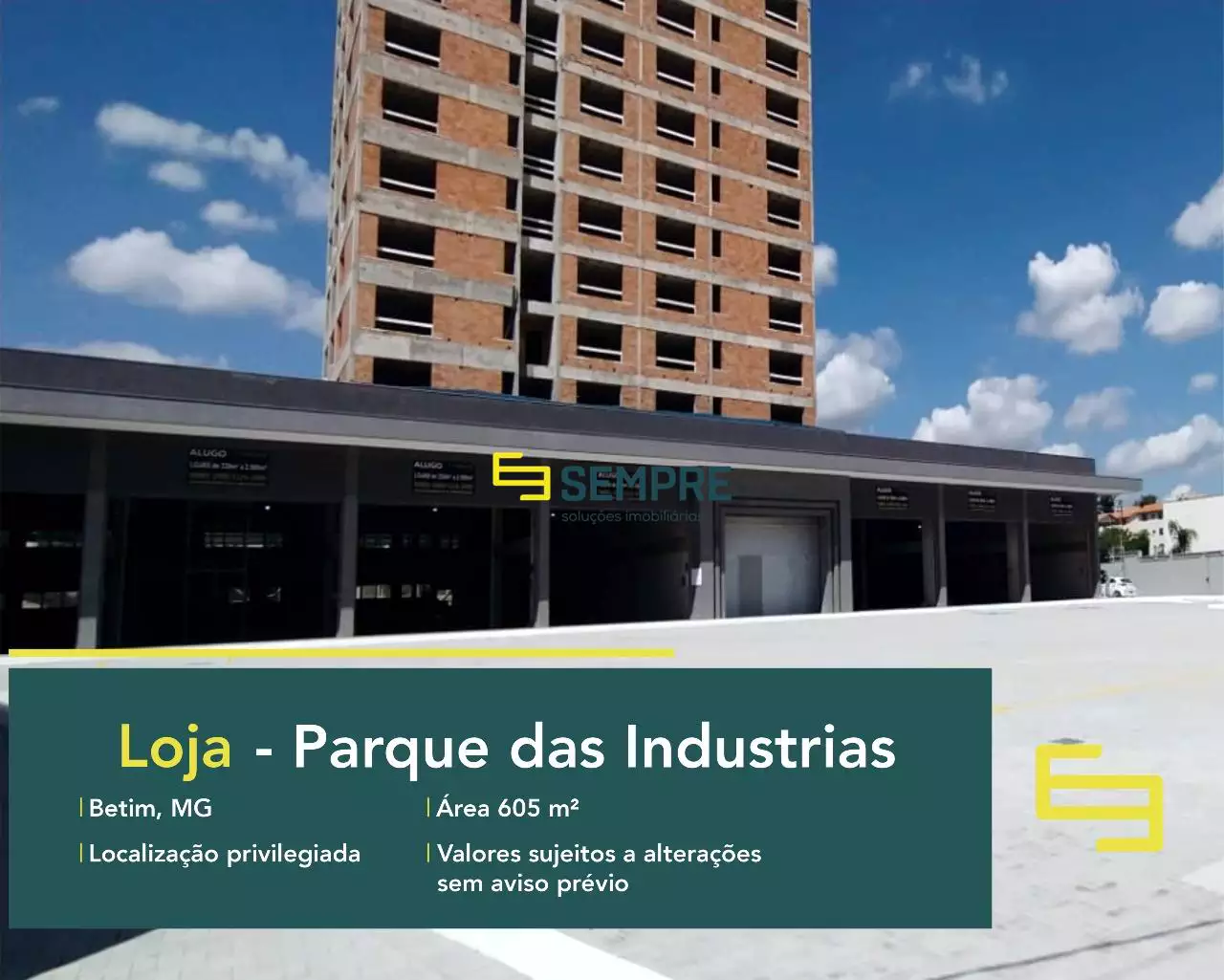 Loja para alugar em Betim - Minas Gerais, em excelente localização. O estabelecimento comercial conta com área de 605 m².