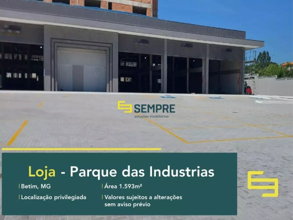 Lojas para locação no Parque das Indústrias em Betim - MG, em excelente localização. O estabelecimento comercial conta com área de 1593 m².