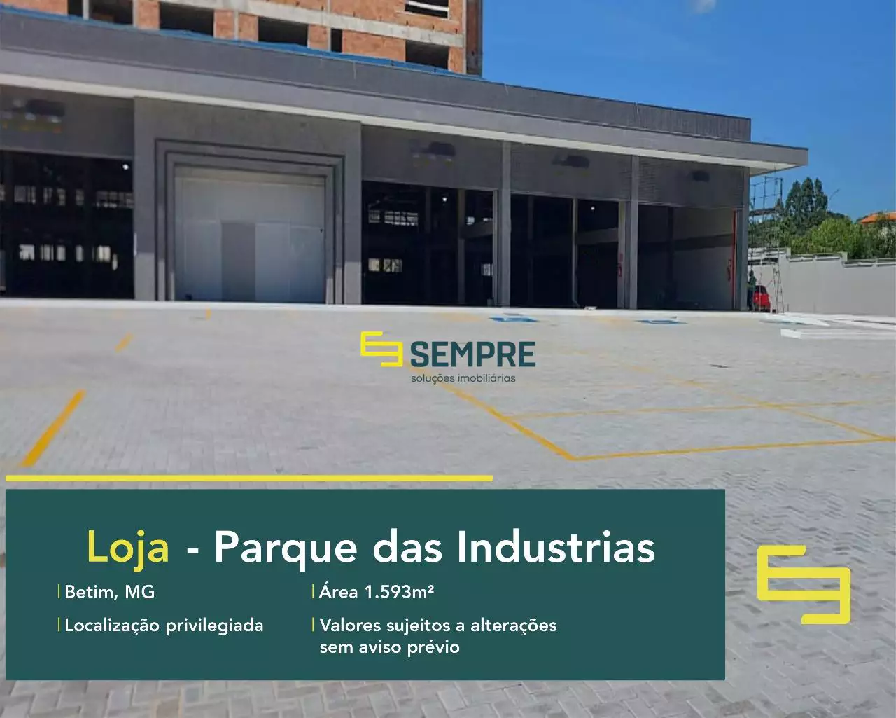 Lojas para locação no Parque das Indústrias em Betim - MG, em excelente localização. O estabelecimento comercial conta com área de 1593 m².