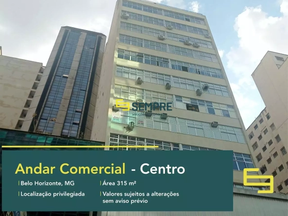 Andar comercial à venda na rua da Bahia em Belo Horizonte - Em excelente localização. O ponto comercial conta com área de 315 m².