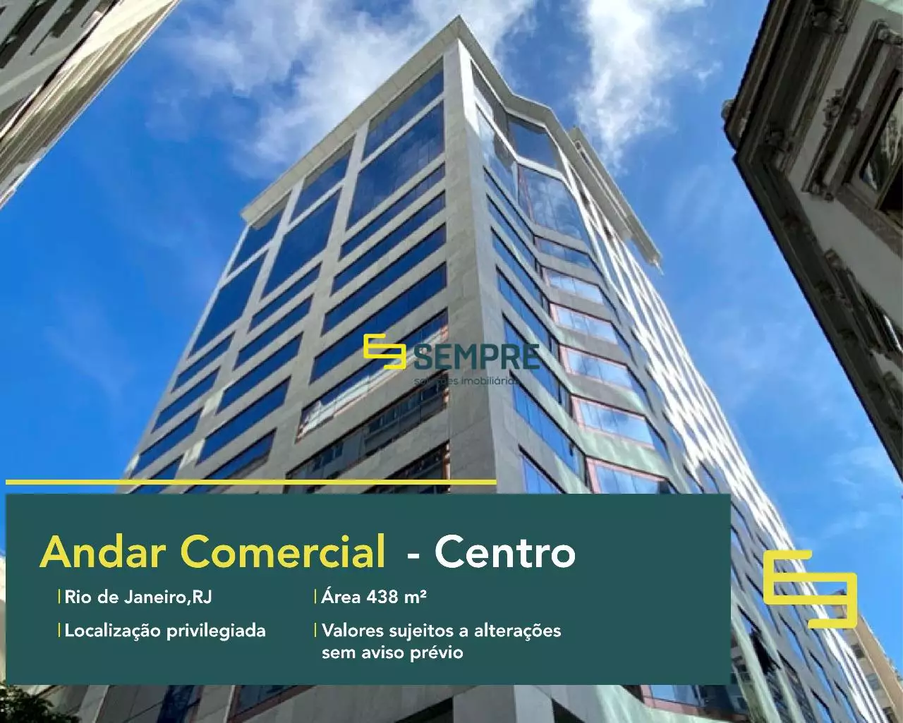 Andar corporativo no centro do Rio de Janeiro para locação - Em excelente localização. O ponto comercial conta com área de 438,77 m².