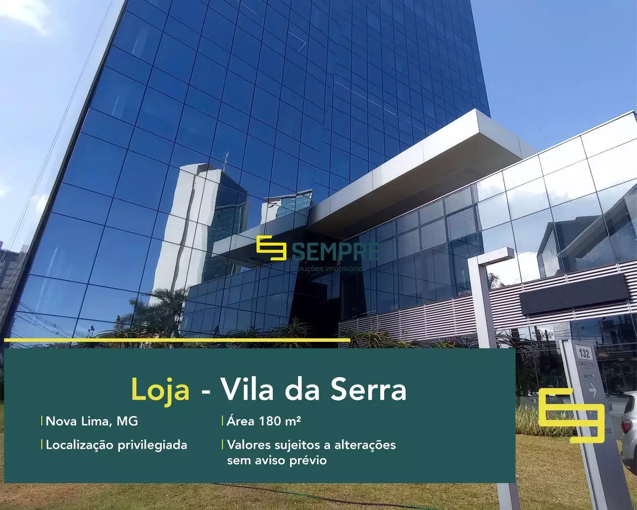 Loja no Concórdia Corporate para locação em Nova Lima, excelente localização. O estabelecimento comercial conta com área de 180 m².