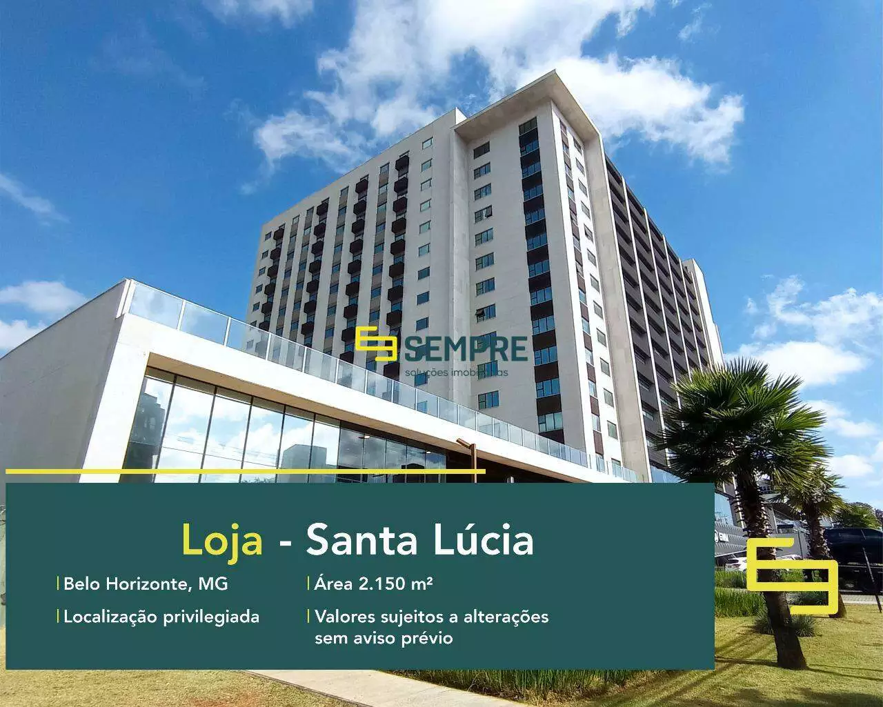 Loja na Raja Gabaglia para locação no Santa Lúcia - BH, excelente localização. O estabelecimento comercial conta com área de 2.150 m².