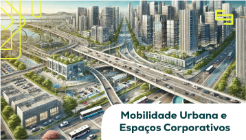 Mobilidade Urbana e Espaços Corporativos: Como a Infraestrutura de BH Impacta o Mercado Imobiliário