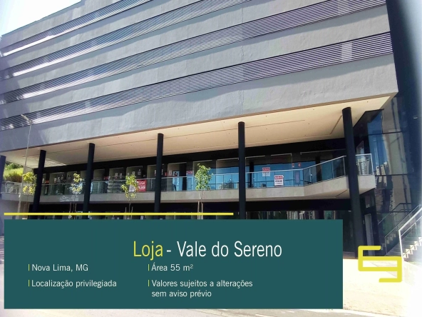 Loja para locação no Vale do Sereno em Nova Lima