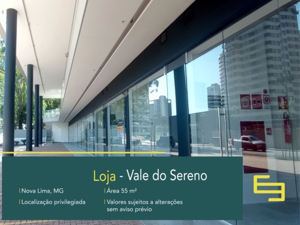 Loja para locação no Vale do Sereno em Nova Lima