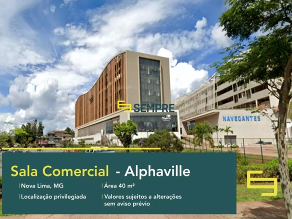 Aluguel de Sala Comercial no Alphaville Lagoa dos Ingleses em Nova Lima