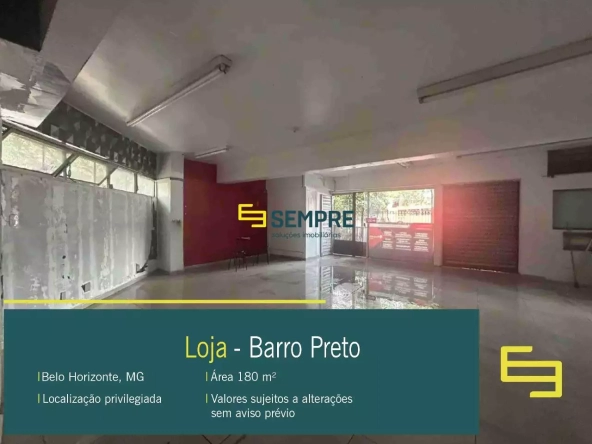 Loja para Alugar no Barro Preto em Belo Horizonte