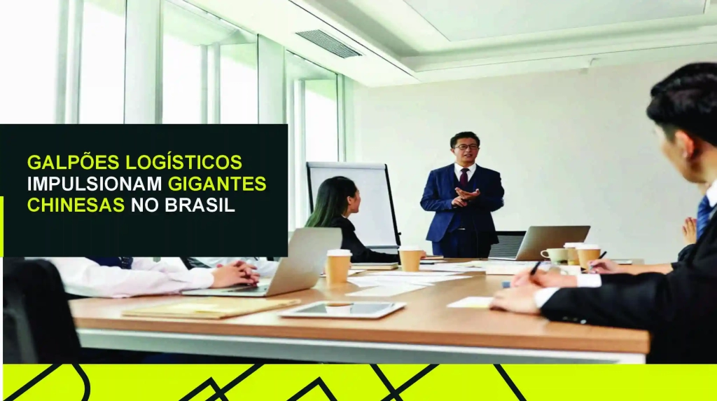 Galpões logísticos impulsionam avanço de gigantes chinesas no Brasil