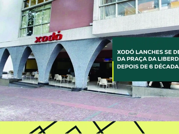 Xodó Lanches se despede da Praça da Liberdade depois de 6 décadas