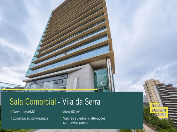 Sala comercial para alugarc de 60 m², localizada no Edifício Conartes Tower, em Nova Lima/MG, nas proximidades do Shopping Serena Mall.