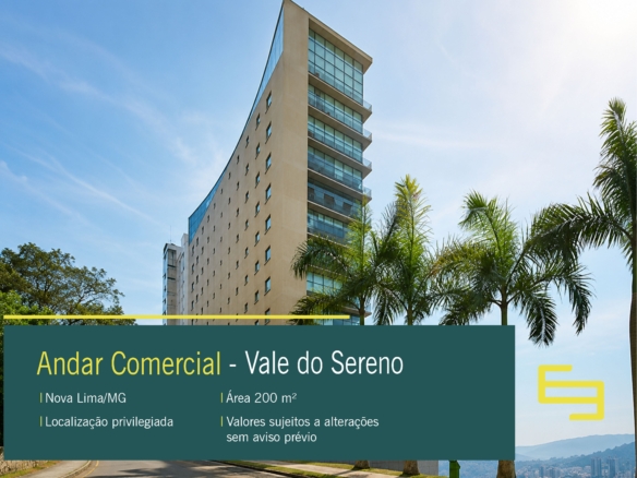 Andar à venda no Vale do Sereno, em Nova Lima, com localização privilegiada, fácil acesso e excelente estrutura para empresas e escritórios.